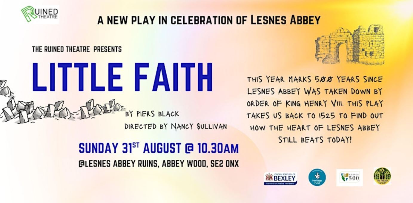 poster featuring advertisement for the play Little Faith with images of ruined masonry